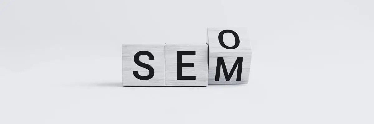 wooden bricks showing the words SEO and SEM